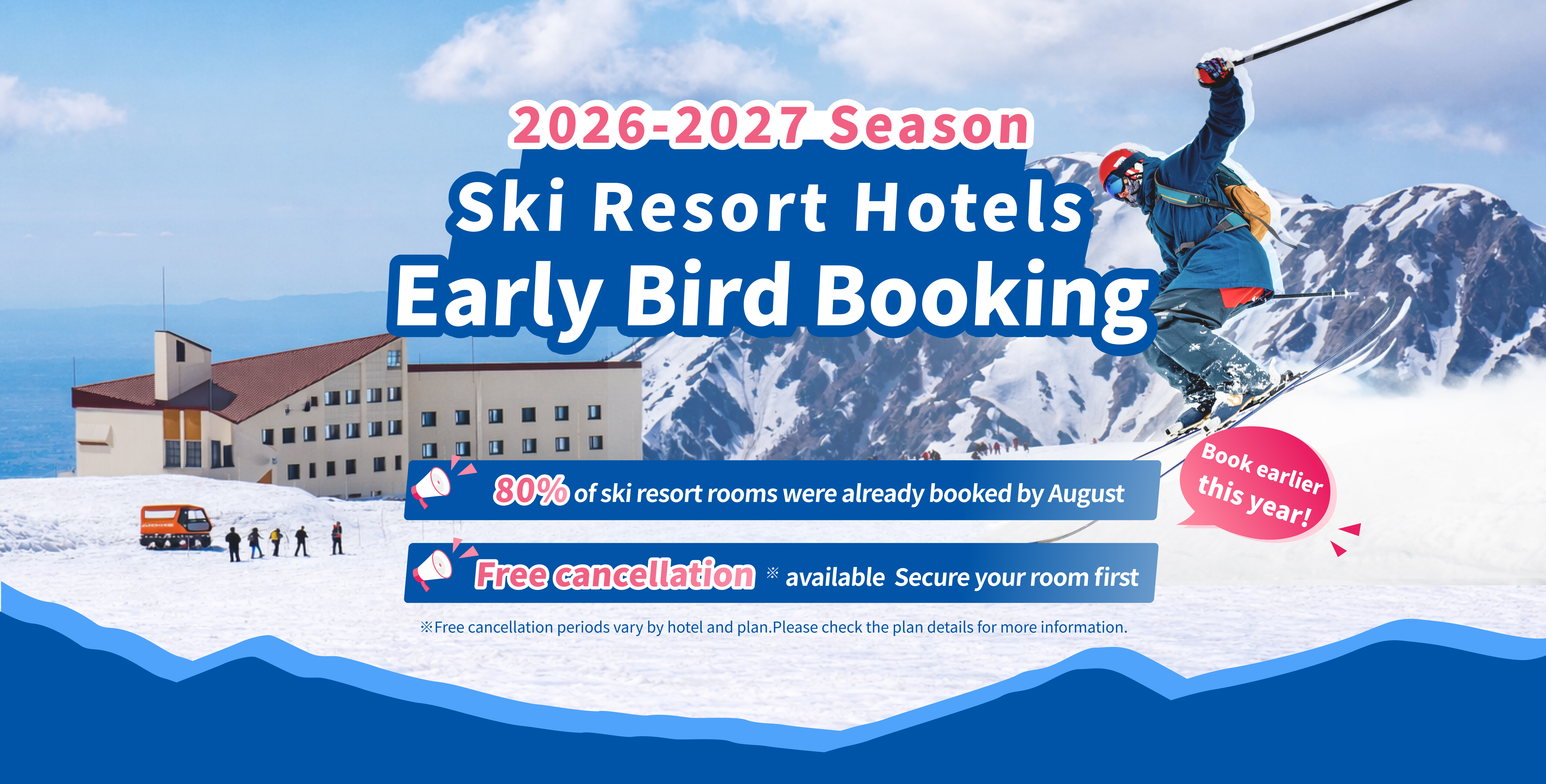 2026-2027 Ski Resort Hotels Early Access